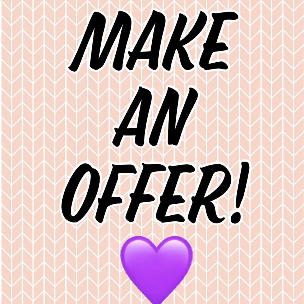 Make an offer!!